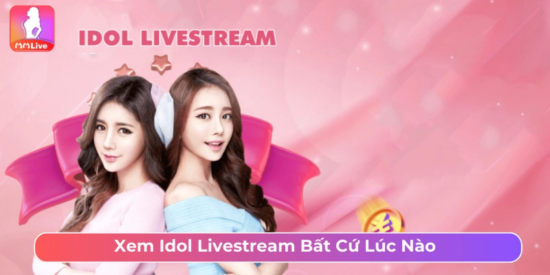 MMlive ✅ App Livetream Gái Xinh Show Hàng Hot Nhất 2025 Xem live thả ga cùng những cô nàng xinh đẹp, gợi cảm