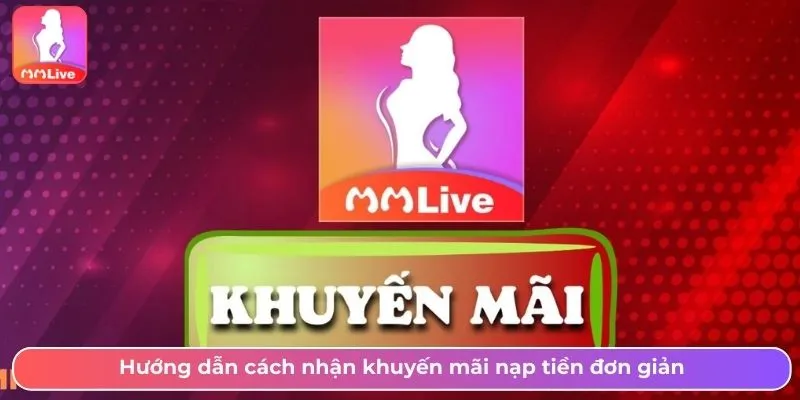 Hướng dẫn cách nhận khuyến mãi nạp tiền đơn giản