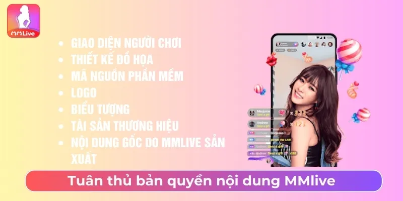 Điều Kiện Và Điều khoản MMlive Với Quy Định Mới Nhất Tuân thủ bản quyền nội dung MMlive