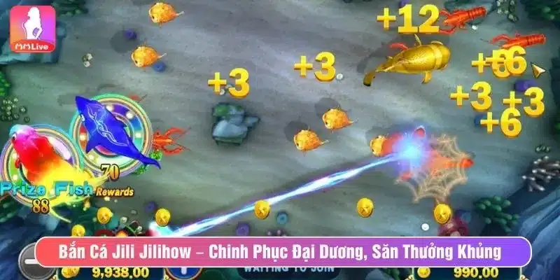 Bắn Cá Jili Jilihow – Chinh Phục Đại Dương, Săn Thưởng Khủng Bắn Cá Jili Jilihow