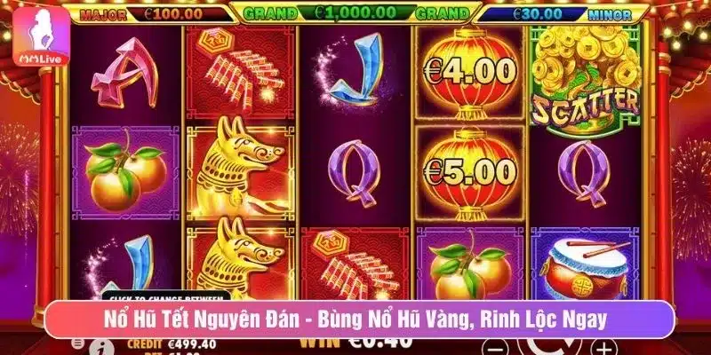 Nổ Hũ Tết Nguyên Đán - Bùng Nổ Hũ Vàng, Rinh Lộc Ngay Nổ Hũ Tết Nguyên Đán