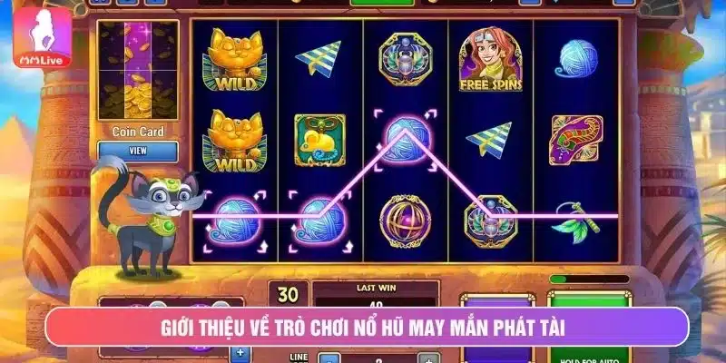 Nổ hũ may mắn phát tài là tựa game được nhiều người chơi yêu thích