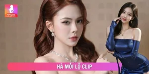 Hà Môi Lộ Clip Gây Sốc, Dư Luận Chưa Hạ Nhiệt Sau Lùm Xùm