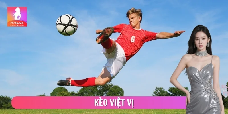 Kèo Việt Vị MMLIVE – Phân Tích Chiến Thuật Tấn Công Hiện Đại Kèo Việt Vị MMLIVE – Phân Tích Chiến Thuật Tấn Công Hiện Đại