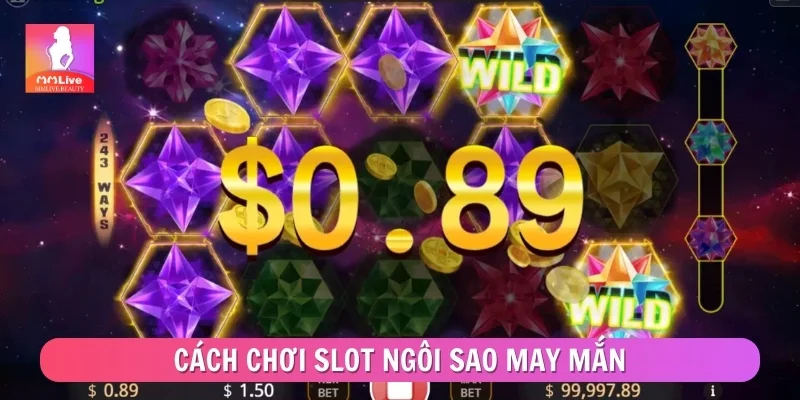Ngôi Sao May Mắn – Slot Nổ Hũ Khuynh Đảo Thị Trường 2026 Cách chơi slot Ngôi Sao May Mắn