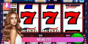 Nổ Hũ 777 - Phân Tích Cơ Chế Hũ Và Biểu Tượng Thưởng